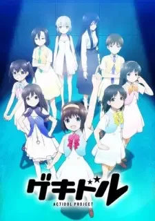 Gekidol: Actidol Project cover image