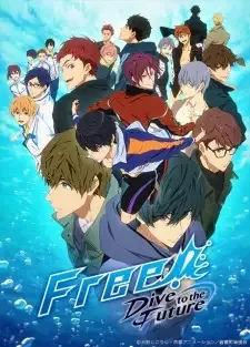Free! Dive to the Future cover image